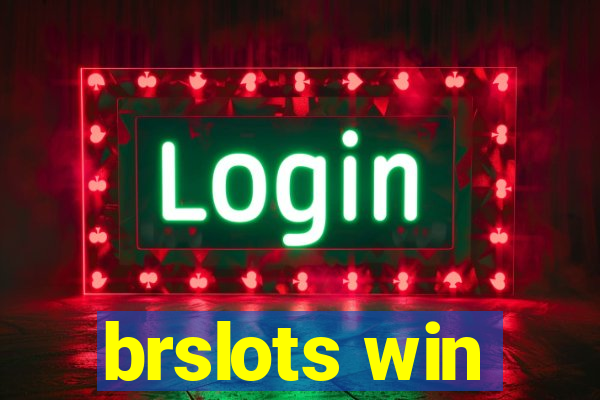 brslots win